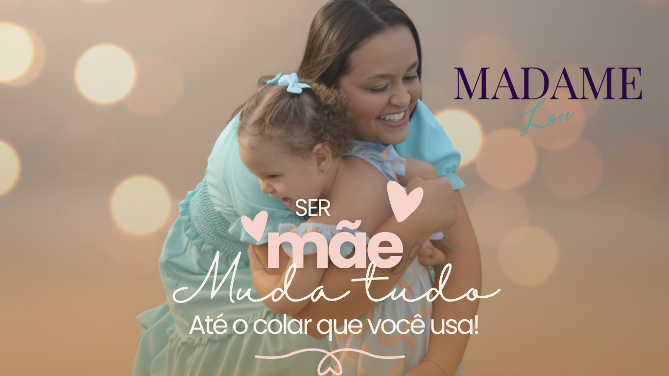 Ser mãe mudou tudo... (Site) (1)